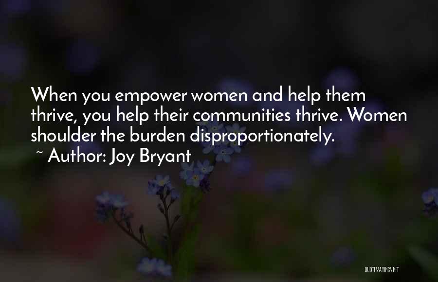 Empower Her Quotes By Joy Bryant