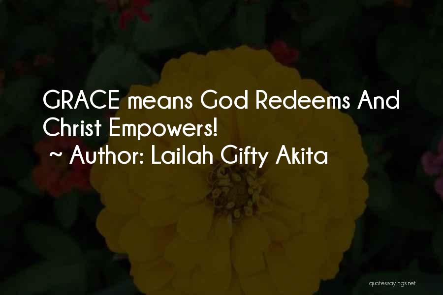 Empower Quotes By Lailah Gifty Akita