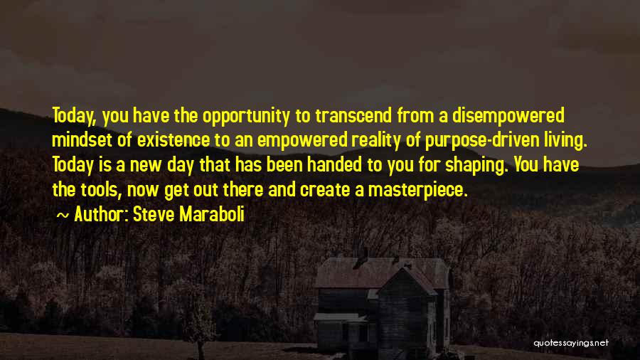 Empowered Living Quotes By Steve Maraboli