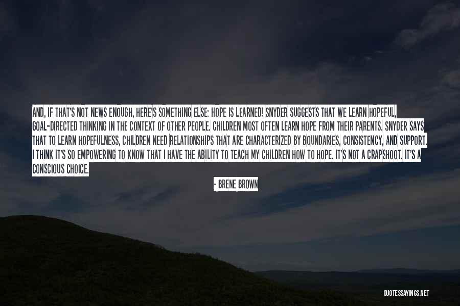 Empowering Children Quotes By Brene Brown Empowering Children Quotes By Brene Brown
