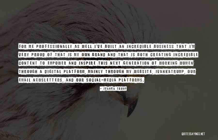 Empowering Ourselves Quotes By Ivanka Trump Empowering Ourselves Quotes By Ivanka Trump
