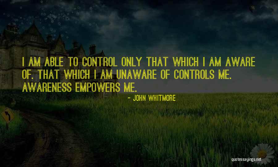 Empowering Ourselves Quotes By John Whitmore Empowering Ourselves Quotes By John Whitmore