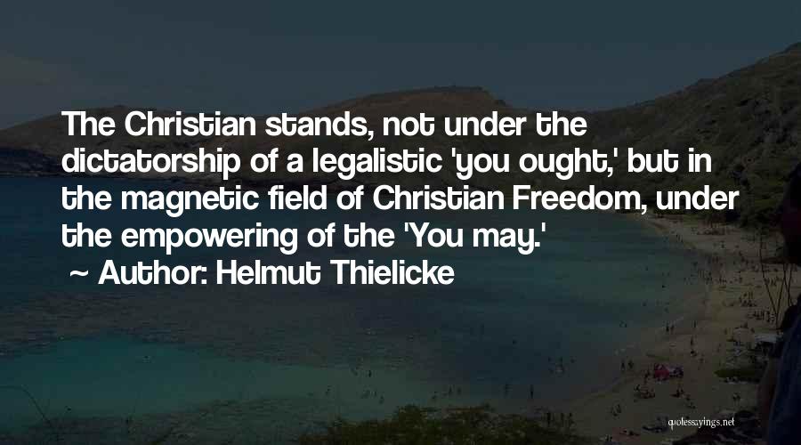 Empowering Quotes By Helmut Thielicke