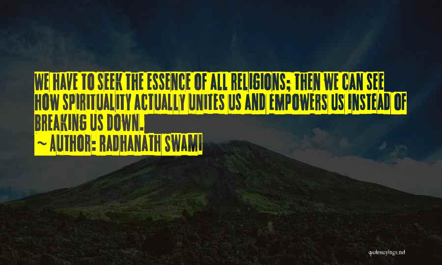 Empowering Quotes By Radhanath Swami