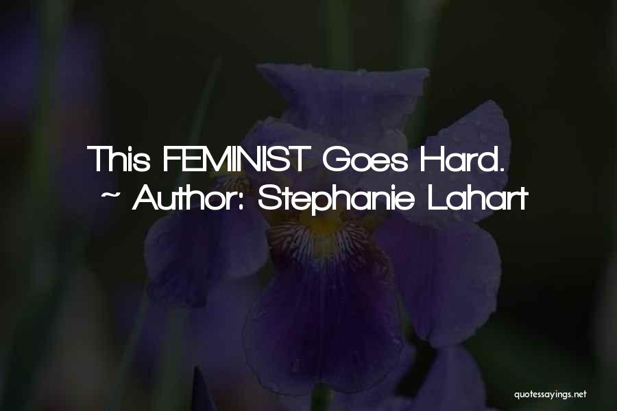 Empowering Quotes By Stephanie Lahart