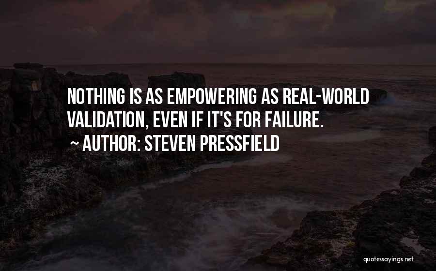 Empowering Quotes By Steven Pressfield