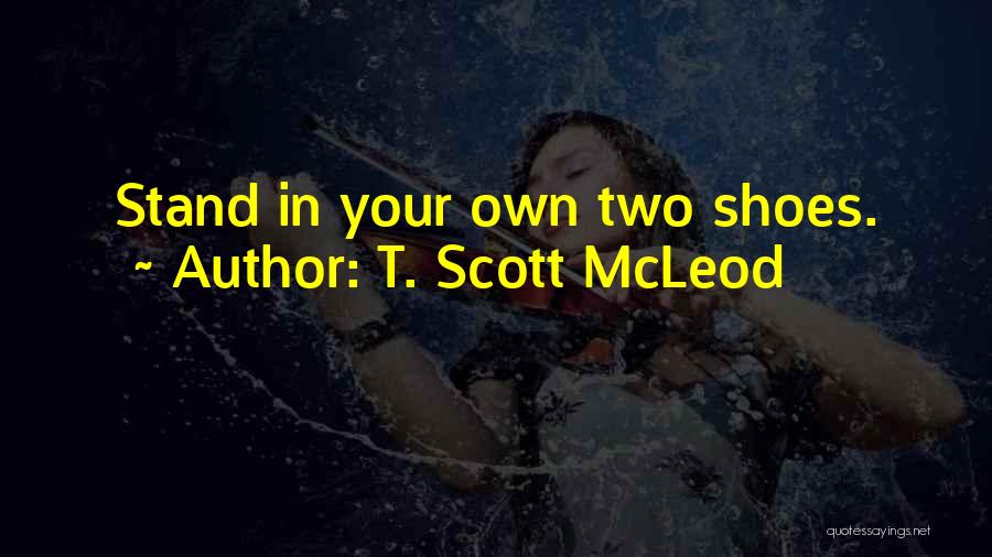 Empowering Quotes By T. Scott McLeod