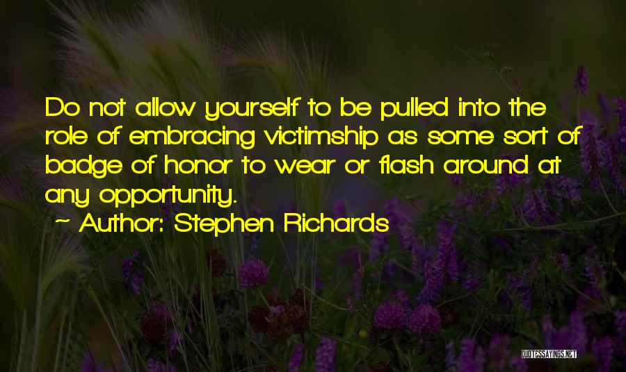 Empowering Yourself Quotes By Stephen Richards