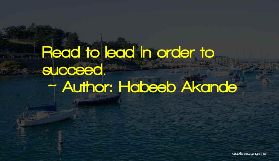 Empowerment And Leadership Quotes By Habeeb Akande