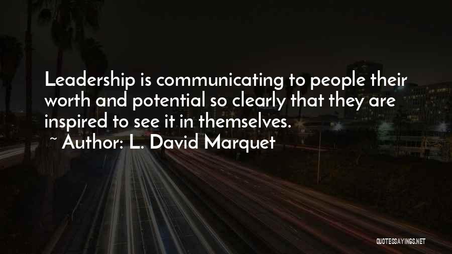 Empowerment And Leadership Quotes By L. David Marquet