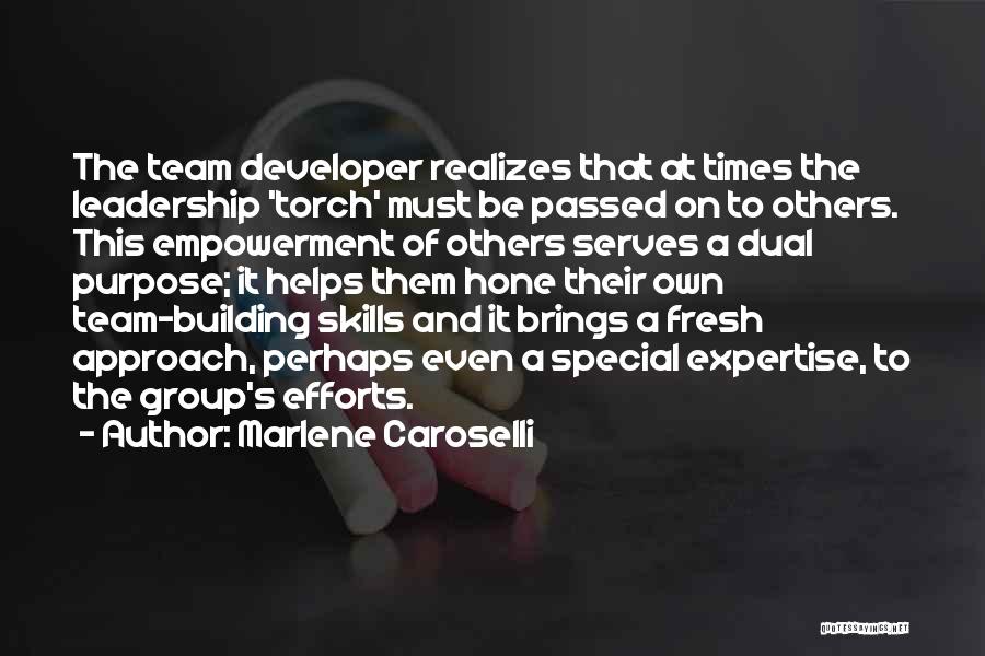 Empowerment And Leadership Quotes By Marlene Caroselli