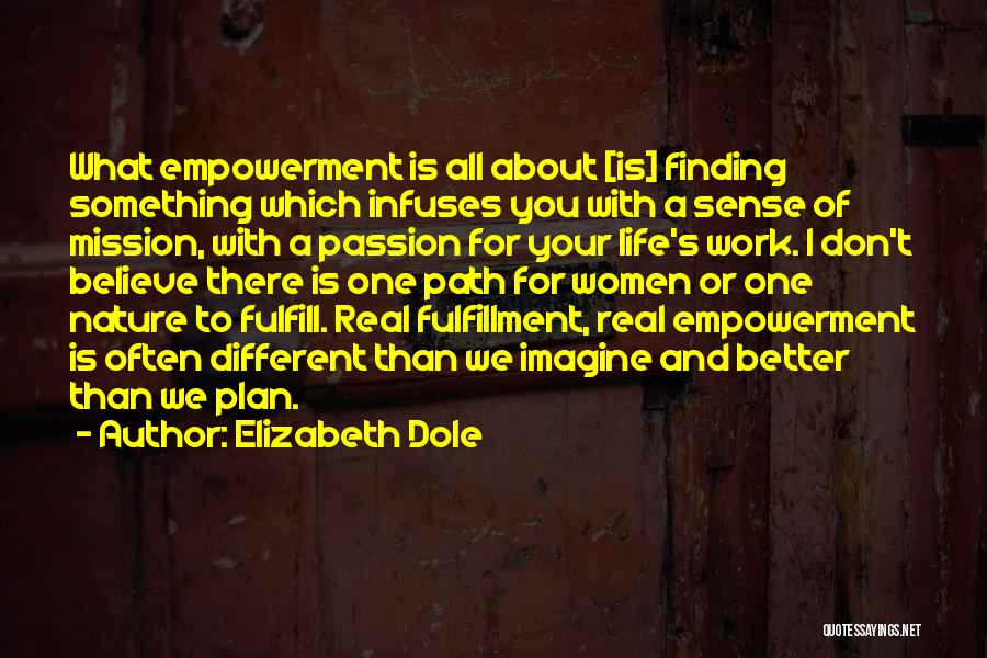 Empowerment At Work Quotes By Elizabeth Dole
