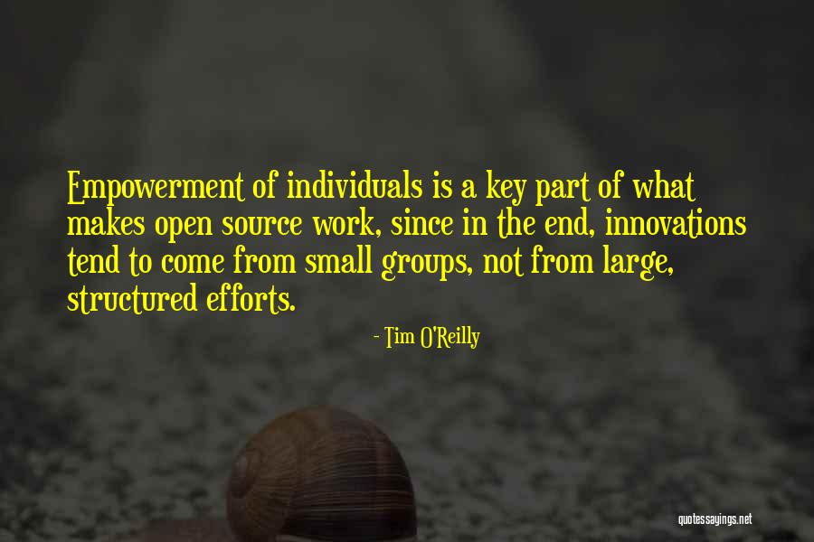 Empowerment At Work Quotes By Tim O'Reilly Empowerment At Work Quotes By Tim O'Reilly