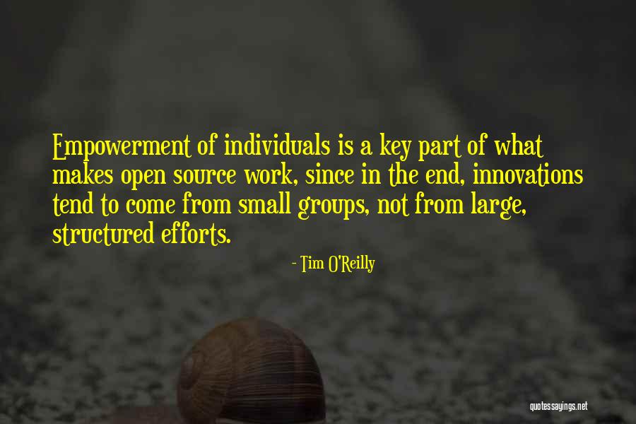 Empowerment At Work Quotes By Tim O'Reilly