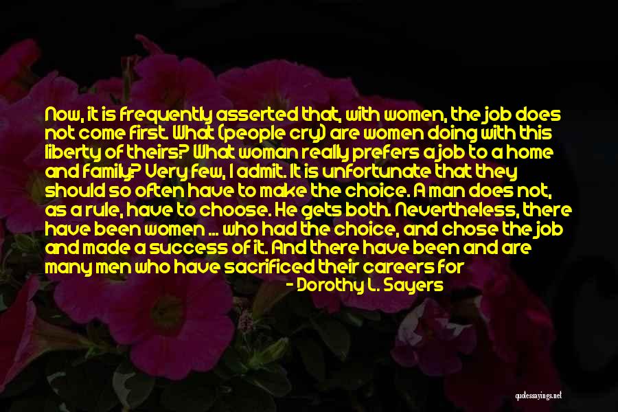 Empowerment For Women Quotes By Dorothy L. Sayers