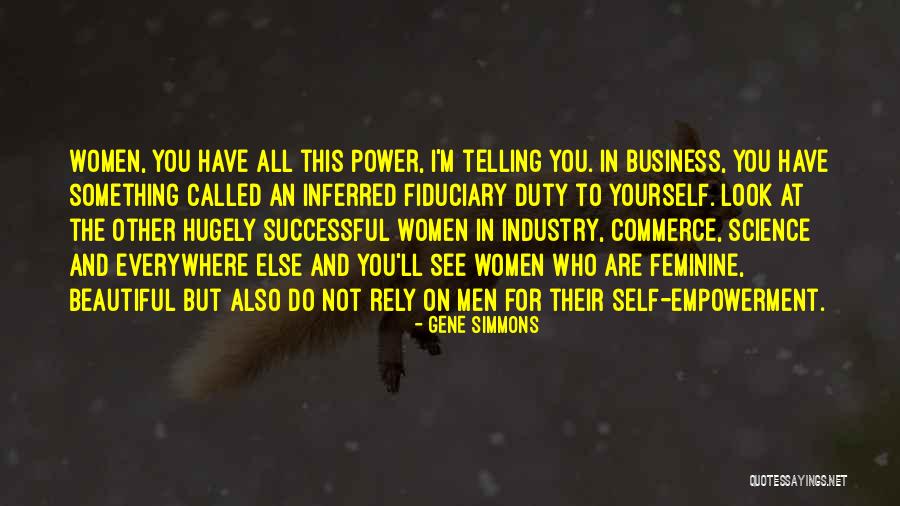 Empowerment For Women Quotes By Gene Simmons