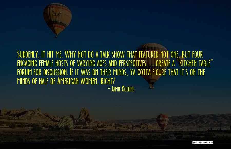 Empowerment For Women Quotes By Jamie Collins