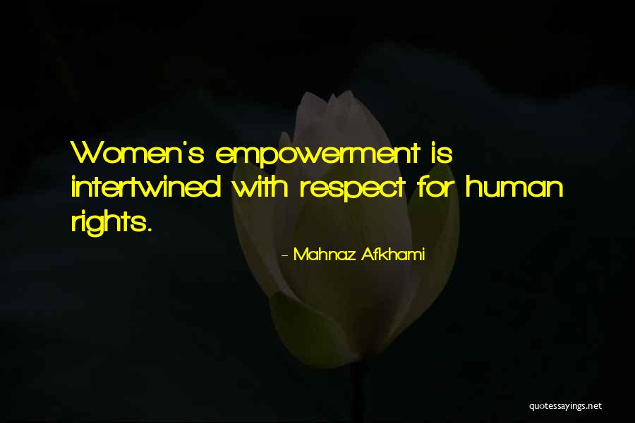 Empowerment For Women Quotes By Mahnaz Afkhami