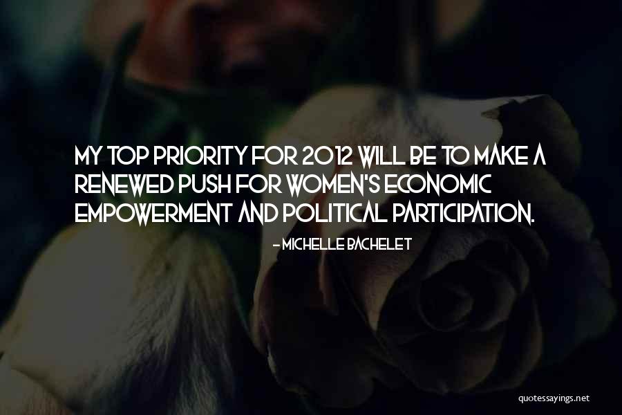 Empowerment For Women Quotes By Michelle Bachelet