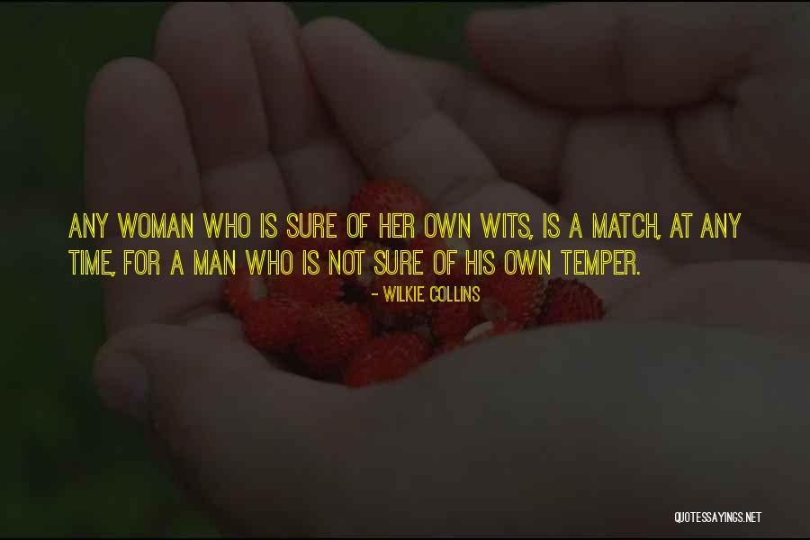 Empowerment For Women Quotes By Wilkie Collins
