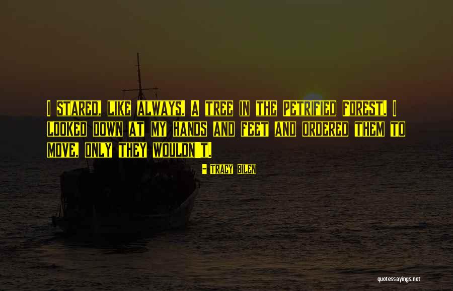 Empowerments Quotes By Tracy Bilen Empowerments Quotes By Tracy Bilen