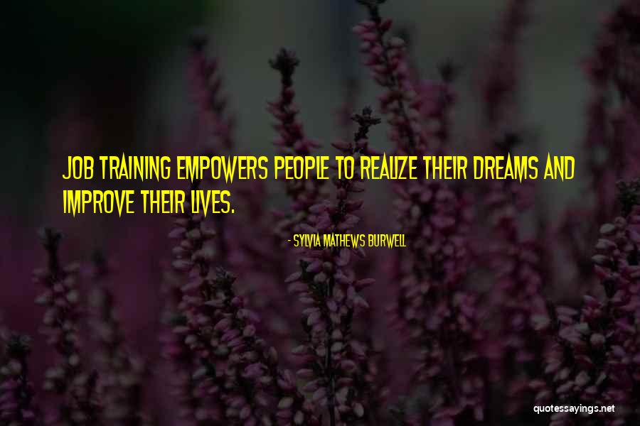 Empowers People Quotes By Sylvia Mathews Burwell Empowers People Quotes By Sylvia Mathews Burwell