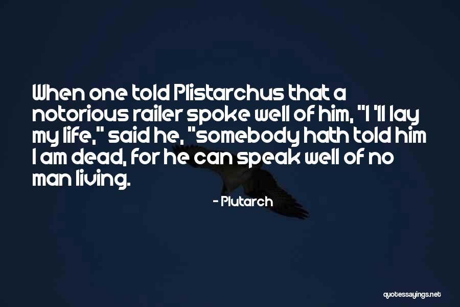 Emppu Voiernen Quotes By Plutarch Emppu Voiernen Quotes By Plutarch