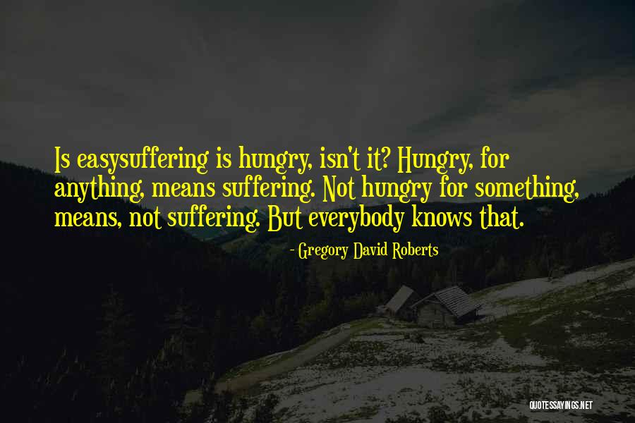 Empr Stimo Consignado Quotes By Gregory David Roberts Empr Stimo Consignado Quotes By Gregory David Roberts