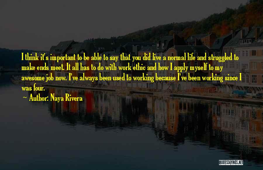 Empr Stimo Quotes By Naya Rivera