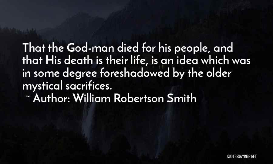 Empregabilidade Quotes By William Robertson Smith