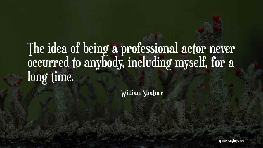 Empregado De Armazem Quotes By William Shatner Empregado De Armazem Quotes By William Shatner