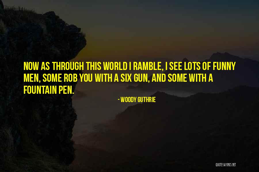 Empreinte Quotes By Woody Guthrie Empreinte Quotes By Woody Guthrie