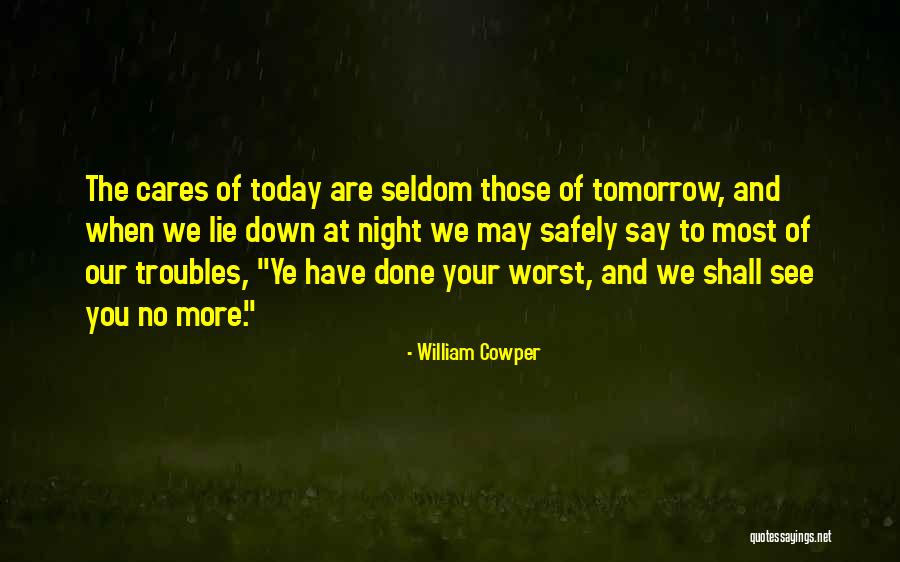 Empreitada Perigosa Quotes By William Cowper Empreitada Perigosa Quotes By William Cowper