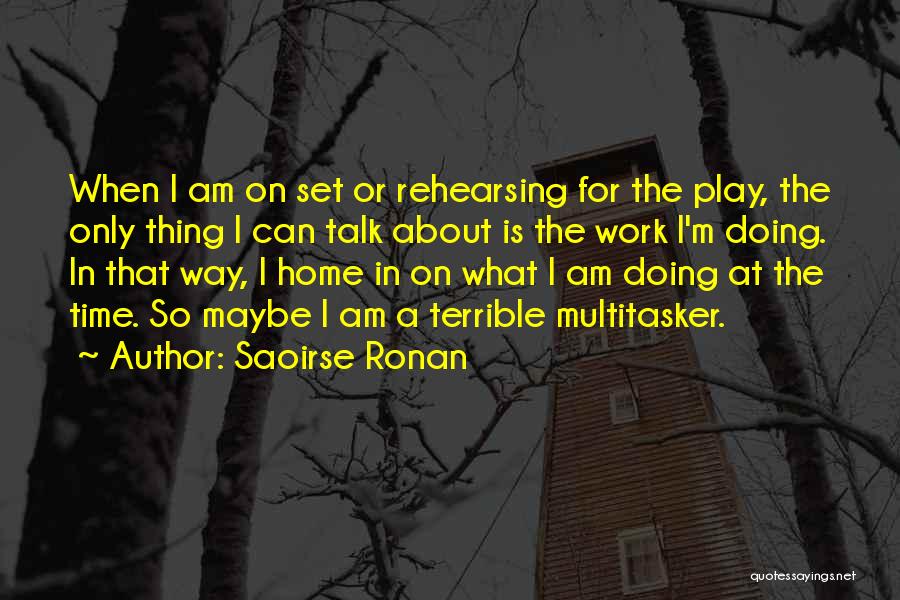 Emprender Sunat Quotes By Saoirse Ronan