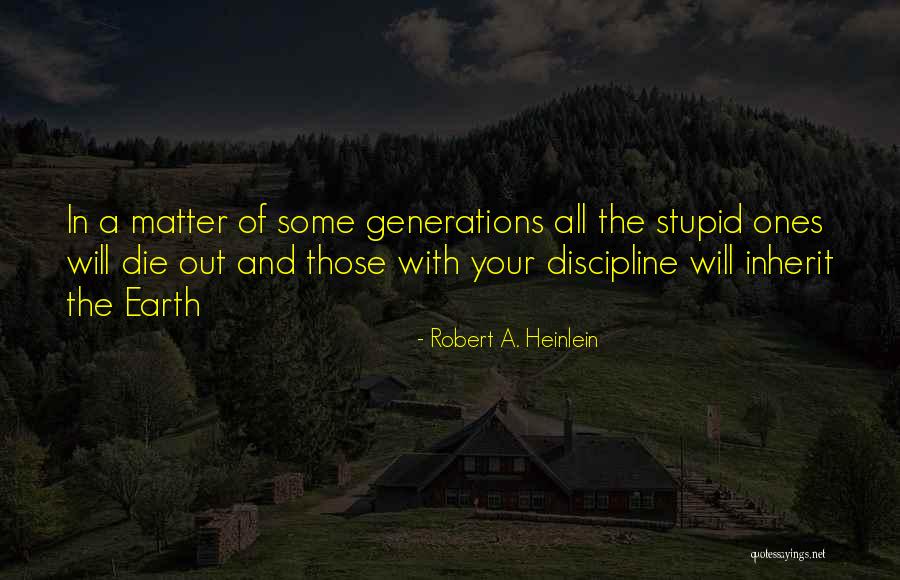 Emprise Quotes By Robert A. Heinlein Emprise Quotes By Robert A. Heinlein