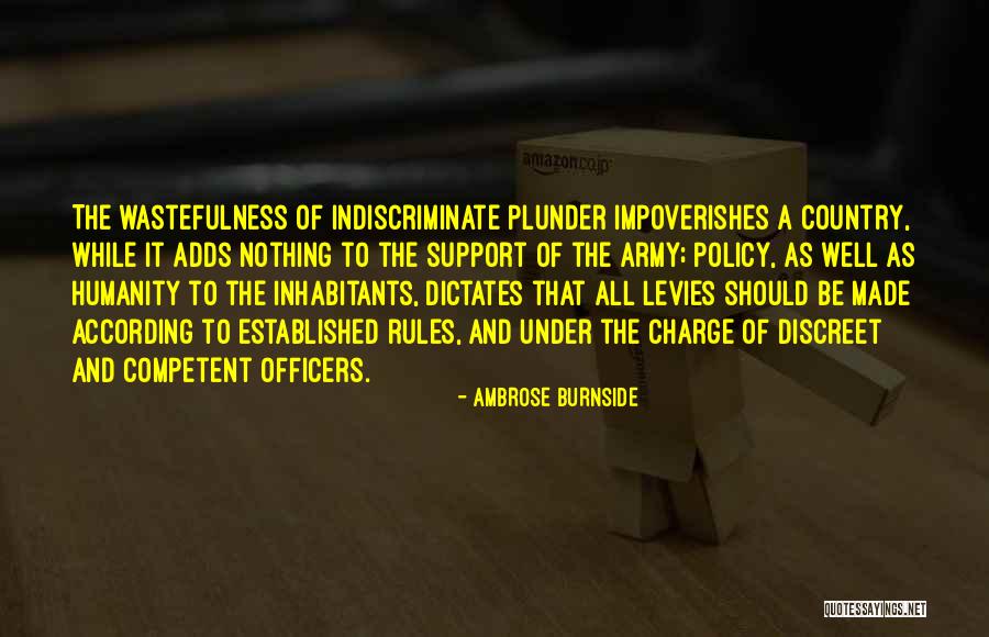 Emprunts Indivis Quotes By Ambrose Burnside Emprunts Indivis Quotes By Ambrose Burnside
