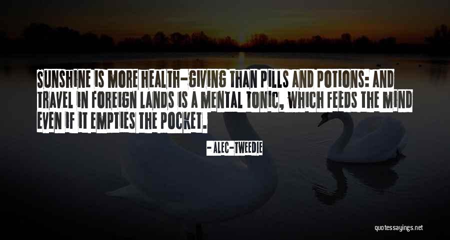 Empties Quotes By Alec-Tweedie Empties Quotes By Alec-Tweedie