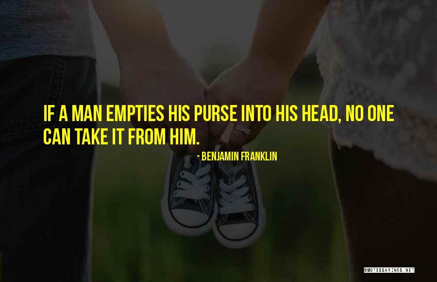 Empties Quotes By Benjamin Franklin Empties Quotes By Benjamin Franklin