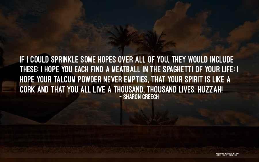 Empties Quotes By Sharon Creech Empties Quotes By Sharon Creech