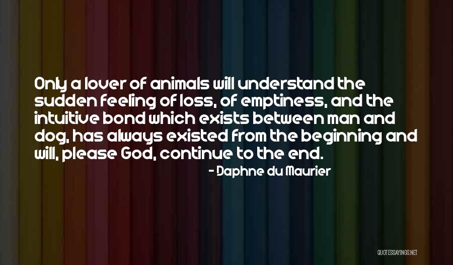 Emptiness And God Quotes By Daphne Du Maurier Emptiness And God Quotes By Daphne Du Maurier