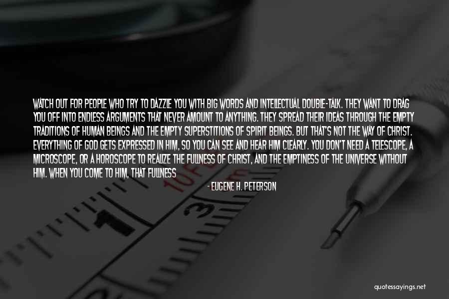 Emptiness And God Quotes By Eugene H. Peterson Emptiness And God Quotes By Eugene H. Peterson