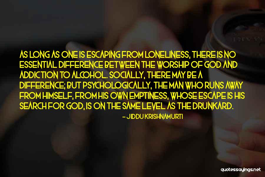 Emptiness And God Quotes By Jiddu Krishnamurti Emptiness And God Quotes By Jiddu Krishnamurti