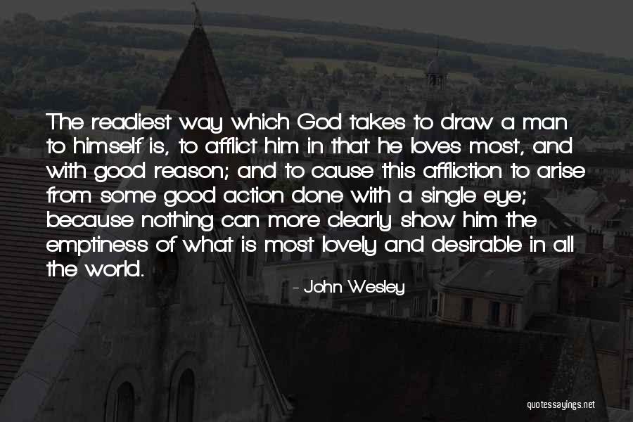 Emptiness And God Quotes By John Wesley Emptiness And God Quotes By John Wesley