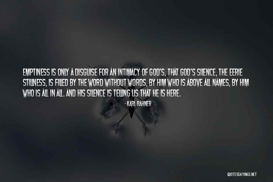 Emptiness And God Quotes By Karl Rahner Emptiness And God Quotes By Karl Rahner