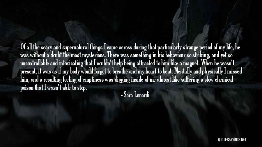 Emptiness In Heart Quotes By Sara Lunardi Emptiness In Heart Quotes By Sara Lunardi