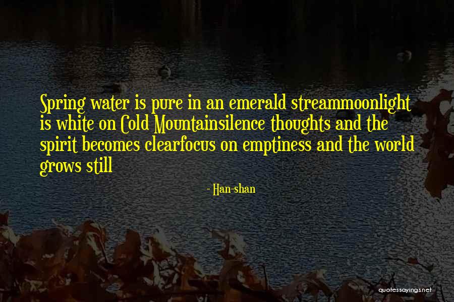 Emptiness Is Pure Quotes By Han-shan Emptiness Is Pure Quotes By Han-shan
