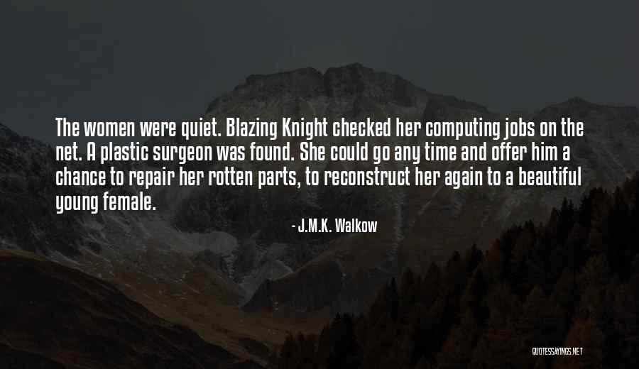 Emptiness Is Pure Quotes By J.M.K. Walkow Emptiness Is Pure Quotes By J.M.K. Walkow