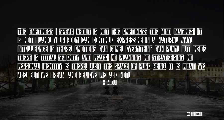 Emptiness Is Pure Quotes By Mooji Emptiness Is Pure Quotes By Mooji