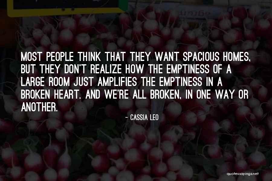 Emptiness Of Heart Quotes By Cassia Leo Emptiness Of Heart Quotes By Cassia Leo