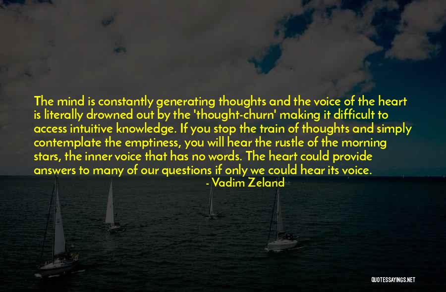 Emptiness Of Heart Quotes By Vadim Zeland Emptiness Of Heart Quotes By Vadim Zeland